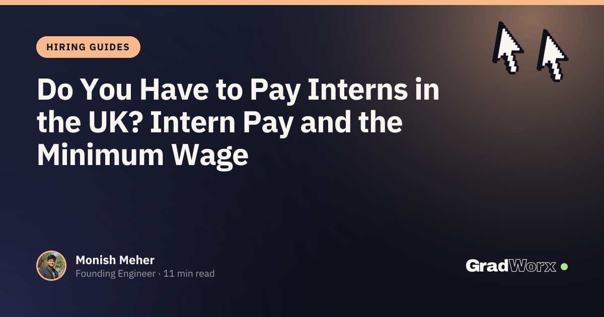 Do You Have to Pay Interns in the UK? Intern Pay and the Minimum Wage